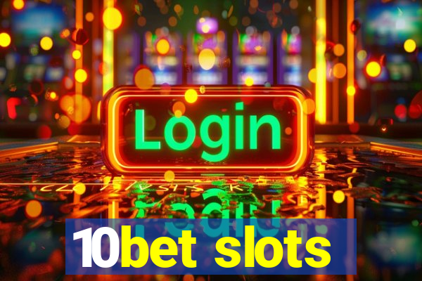 10bet slots